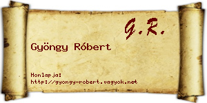 Gyöngy Róbert névjegykártya